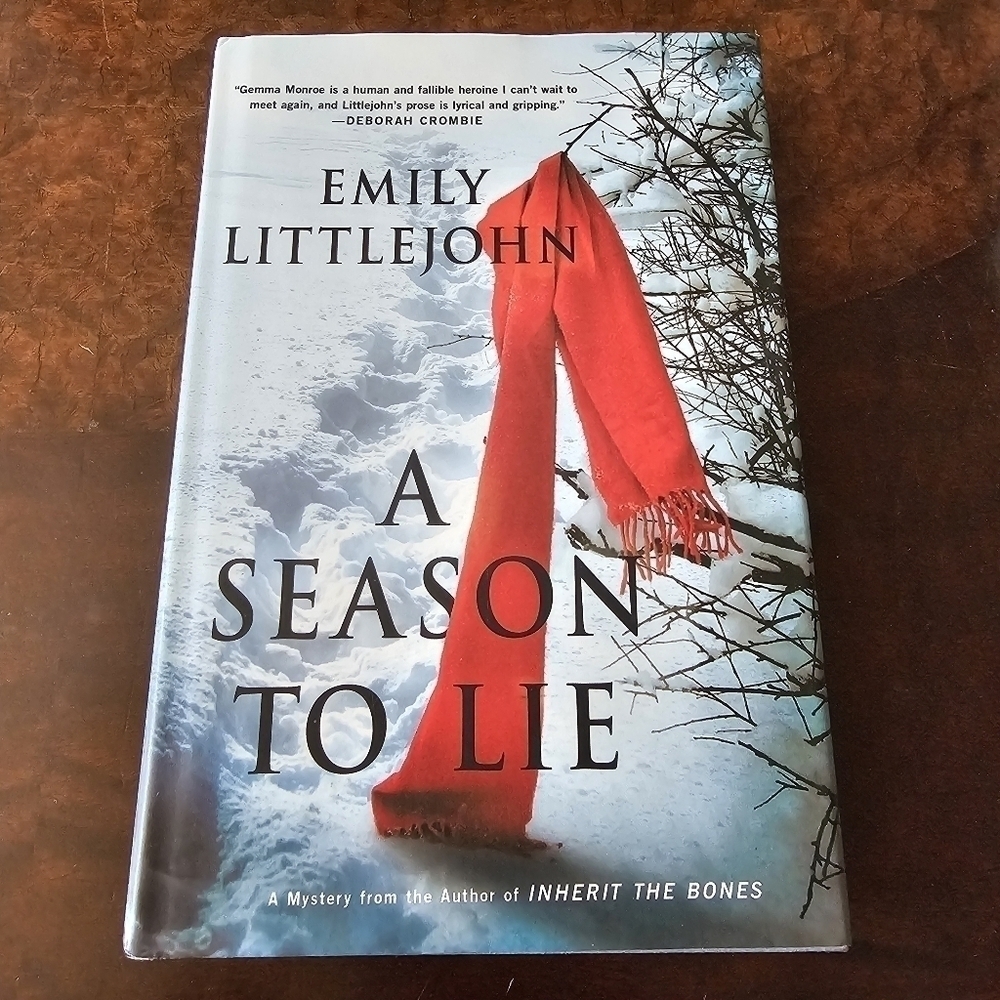 A Season to Lie: A Detective Gemma Monroe Mystery Novel Hardcover, First Edition